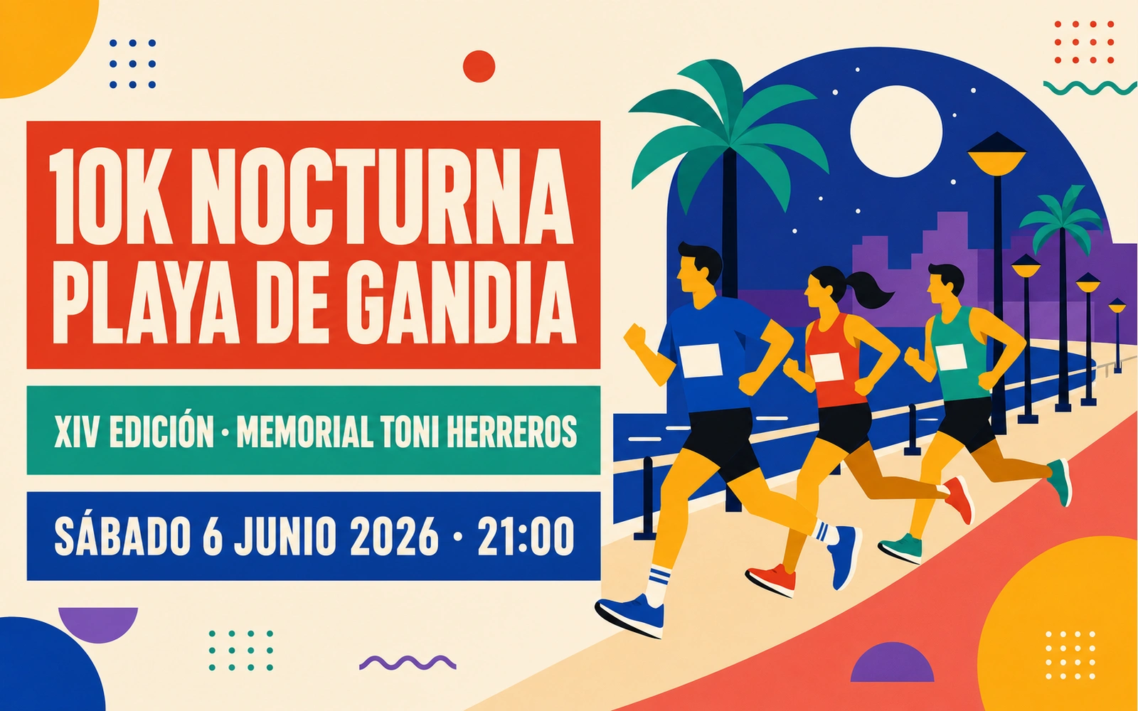 Cartel ilustrativo de la XIV 10K Nocturna Playa de Gandia 2026, Memorial Toni Herreros, sábado 6 de junio a las 21:00 desde el Passeig Neptú