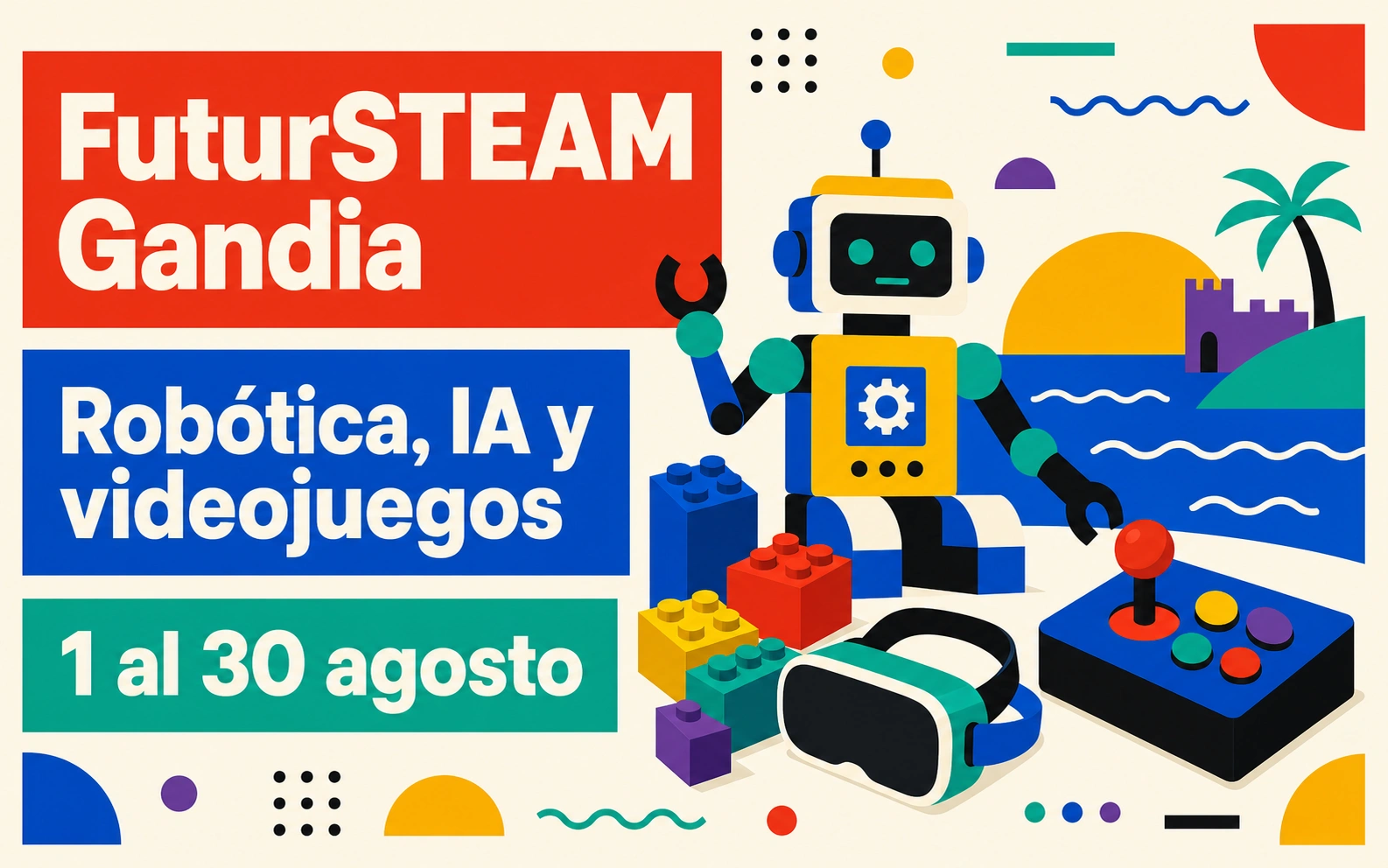 FuturSTEAM Gandia: robótica, IA y videojuegos para toda la familia