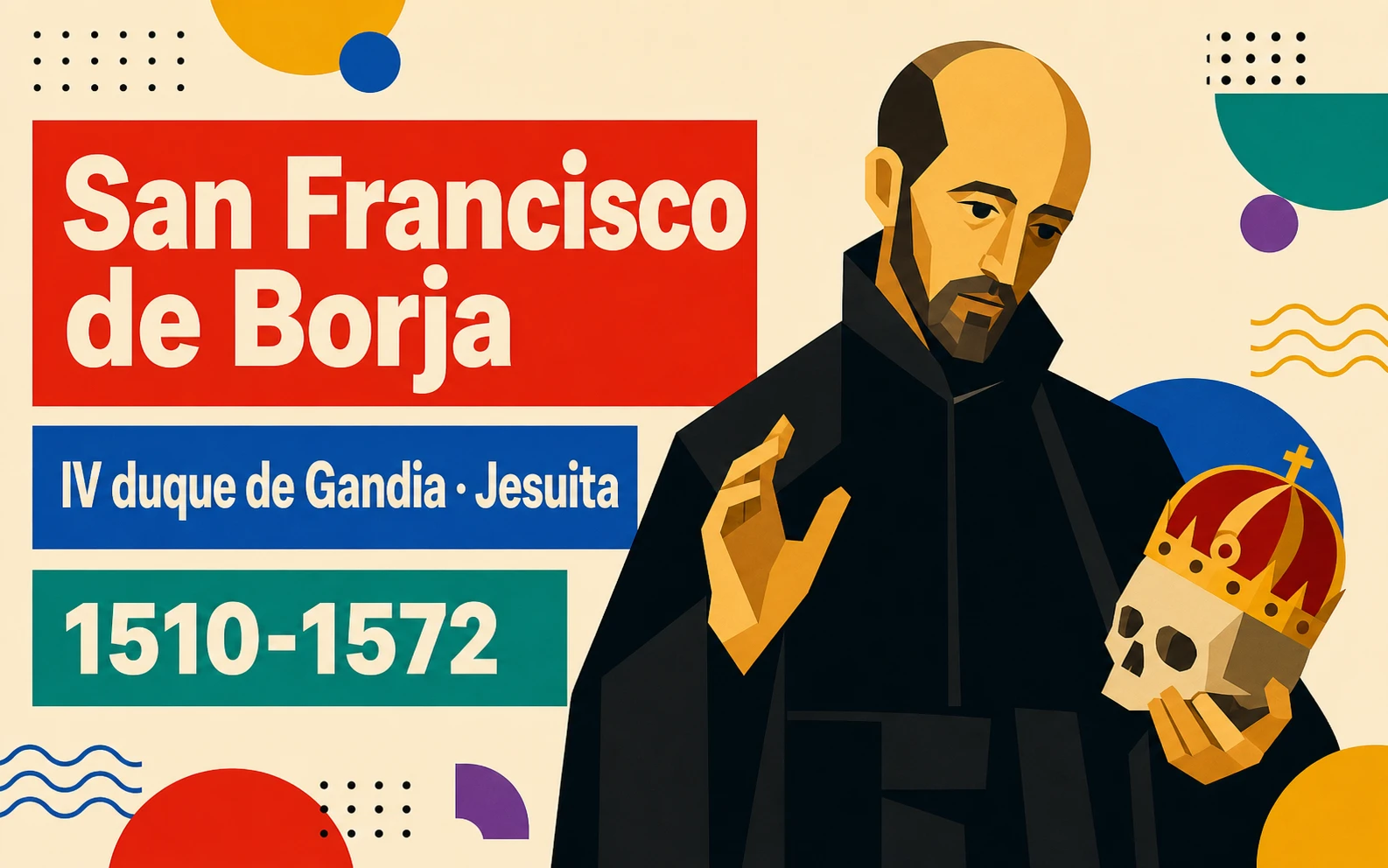 ¿Quién fue San Francisco de Borja?