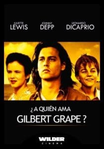Cinema poster for the film 'What's Eating Gilbert Grape?' at Wilder Cinema, featuring Juliette Lewis, Johnny Depp and Leonardo DiCaprio.