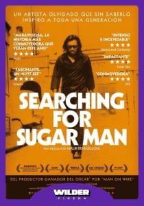 Poster for the documentary Searching for Sugar Man, featuring press quotes, the title in large white letters and the Wilder Cinema logo.