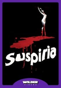 Poster for the film Suspiria: blood-covered female figure on a black background, white title, and Wilder Cinema logo at the bottom.