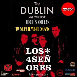 Poster for the 4señores concert at The Dublin Gandia