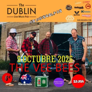 Affiche du concert de The Vee Bees au Dublin Gandia