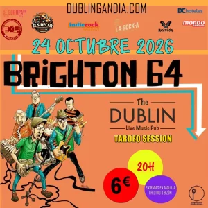 Cartel del concierto de Brighton 64 en The Dublin Gandia