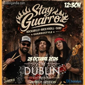 Poster for the STAY GUARRO concert at The Dublin Gandia