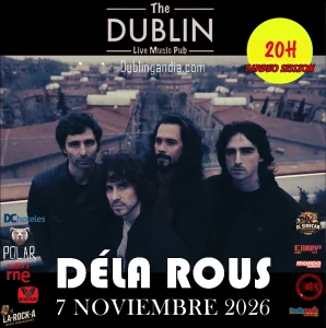 Poster for the Déla Rous concert at The Dublin Gandia