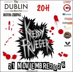 Affiche du concert de KREDDY FRUEGER au Dublin Gandia