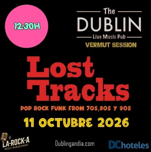 Cartel del concierto de LOST TRACKS en The Dublin Gandia