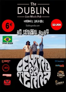 Cartel del concierto de Centro da Terra en The Dublin Gandia