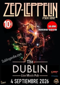 Poster for the Zep Leppelin concert at The Dublin Gandia