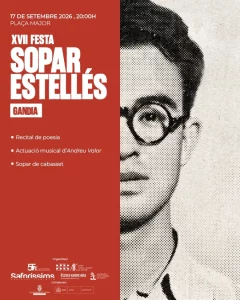 Official poster of the 17th Festa/Sopar Estellés Gandia, 17 September 2026 at 8 pm in the Plaça Major, with a portrait of Vicent Andrés Estellés