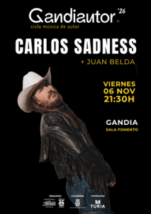 Cartel oficial del ciclo Gandiautor '26 para el concierto de Carlos Sadness + Juan Belda, el 6 de noviembre de 2026 a las 21:30 h en la Sala Fomento de Gandia.