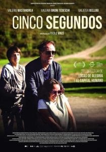 Poster of the film 'Cinco segundos' featuring Valerio Mastandrea, Valeria Bruni Tedeschi and Galatea Bellugi.