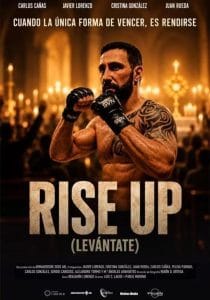 Movie poster for Rise up levantate, featuring a fighter in the foreground and an illuminated church interior in the background.