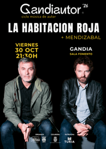 Cartel oficial del ciclo Gandiautor '26 para el concierto de La Habitación Roja + Mendizabal, el 30 de octubre de 2026 a las 21:30 h en la Sala Fomento de Gandia.