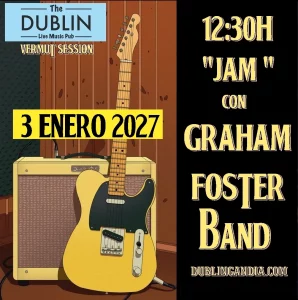 Cartel del concierto de GRAHAM FOSTER BAND "JAM SESSION" en The Dublin Gandia