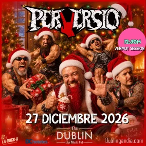 Affiche du concert de PERVERSÍO au Dublin Gandia