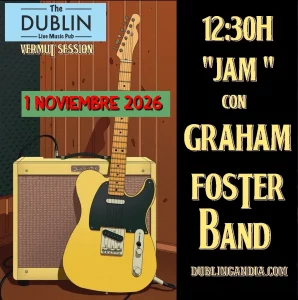 Cartel del concierto de GRAHAM FOSTER JAM en The Dublin Gandia