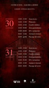 Cartel de la X Edición Alqueria del Terror, con los horarios de las actividades del 30 y 31 de octubre en el Centre Juvenil Alqueria Laborde.