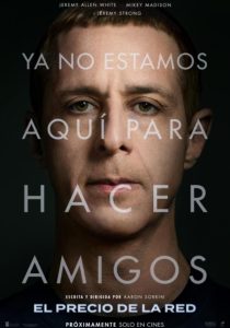 Cartel de la película El precio de la red con un primer plano del actor Jeremy Strong y el lema 'Ya no estamos aquí para hacer amigos'.