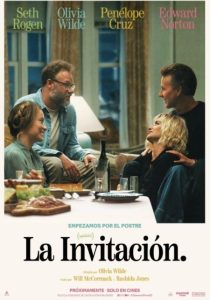 Movie poster for La invitación., featuring Seth Rogen, Olivia Wilde, Penélope Cruz and Edward Norton.