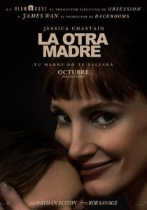 Movie poster for La otra madre featuring a close-up of Jessica Chastain smiling with a tear
