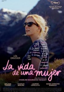 Official movie poster for La vida de una mujer starring Léa Drucker.
