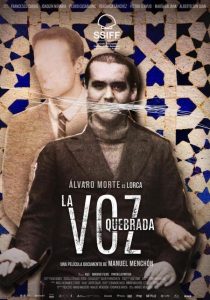 Cartel de la película documental La voz quebrada, con Álvaro Morte caracterizado como Lorca sobre un fondo de azulejos andalusíes.