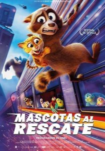 Poster for the animated film Mascotas al rescate.