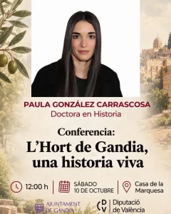 Cartel de la conferencia L'Hort de Gandia, una historia viva, impartida por Paula González Carrascosa.