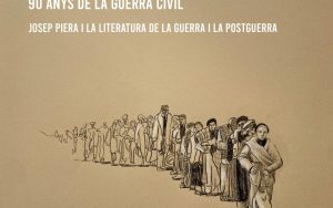 Poster for the 30th Homenatge a la Paraula, with the illustration “90 anys de la Guerra Civil. Josep Piera i la literatura de la guerra i la postguerra”.